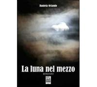 La luna nel mezzo