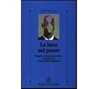 La luna nel pozzo. Famiglie, comunità terapeutiche, controtransfert e deco...
