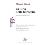 Libri Alberto Manzi - La Luna Nelle Baracche