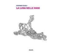 La luna nelle mani