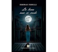 La luna non ci crede