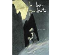 La luna quadrata