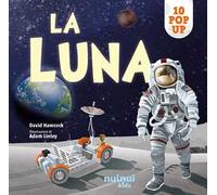 La luna. Sorprendenti pop up. Ediz. a colori