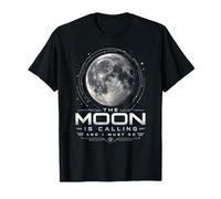 La Luna Sta chiamando e Devo Andare Amante dell'astronomia lunare Maglietta