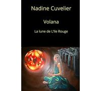 La Lune de l’Ile Rouge