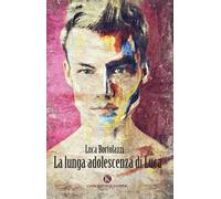 La lunga adolescenza di Luca