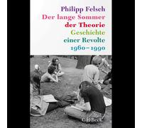 La lunga estate della teoria: storia di una rivolta (Beck Paperback) Phi...