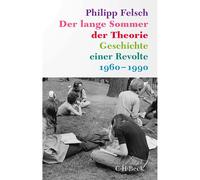 La lunga estate della teoria: storia di una rivolta (Beck Paperback) Phi...
