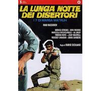 La Lunga Notte Dei Disertori
