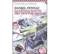 La lunga notte del dottor Galvan