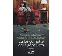 La lunga notte del signor Otto