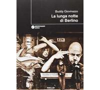 La lunga notte di Berlino