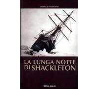 La lunga notte di Shackleton