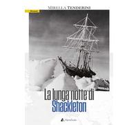La lunga notte di Shackleton