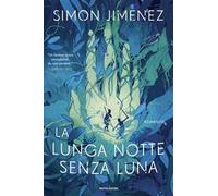 La lunga notte senza luna