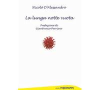 La lunga notte vuota