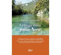 La lunga storia del fiume Nera. Cronaca di una scoperta scientifica
