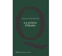 La lunga strada