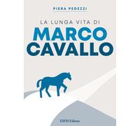La lunga vita di Marco Cavallo - [Eifis]