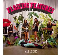 La Luz - Floating Features