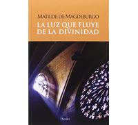 Luz que fluye de la divinidad,La