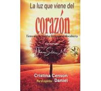 La Luz que viene del Corazón