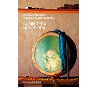 La macchia mongolica