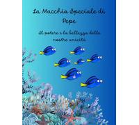 La Macchia Speciale di Pepe: Il potere e la bellezza delle nostre unicità
