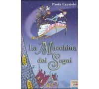 La macchina dei sogni