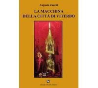 La macchina della città di Viterbo