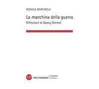 La macchina della guerra. Riflessioni di Georg Simmel