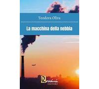 La macchina della nebbia