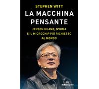 MACCHINA PENSANTE. JENSEN HUANG, NVIDIA E IL MICROCHIP PIU' RICHIESTO AL MONDO (
