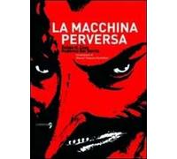 La macchina perversa