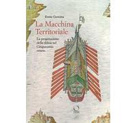 La macchina territoriale. La progettazione della difesa nel Cinquecento veneto