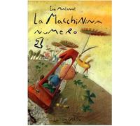 La macchinina numero 1. Ediz. illustrata
