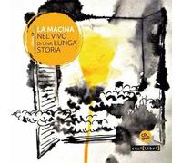 Macina. Nel Vivo Di Una Lunga Storia E DVD - - 2016
