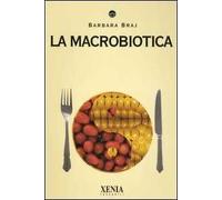 La macrobiotica