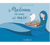 La Madonna che viene dal mare