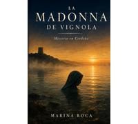 La Madonna de Vignola: Misterio en Cerdeña, la primera novela de Montse y Paquito