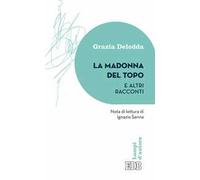 La Madonna del topo e altri racconti