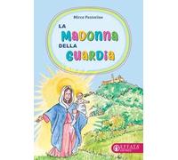 La Madonna della Guardia