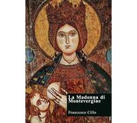 La Madonna di Montevergine