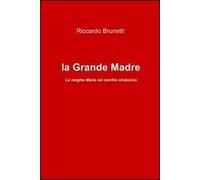 La madonna e la grande madre