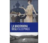La Madonnina degli Sleepings