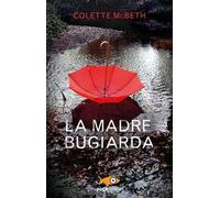La madre bugiarda