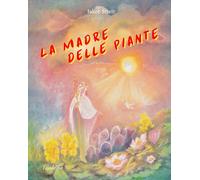 La madre delle piante - Streit Jakob