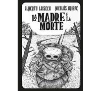 La madre e la morte. La perdita
