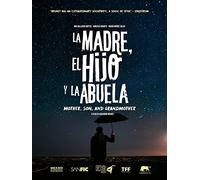 La Madre El Hijo Y La Abuela