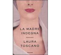 La madre indegna